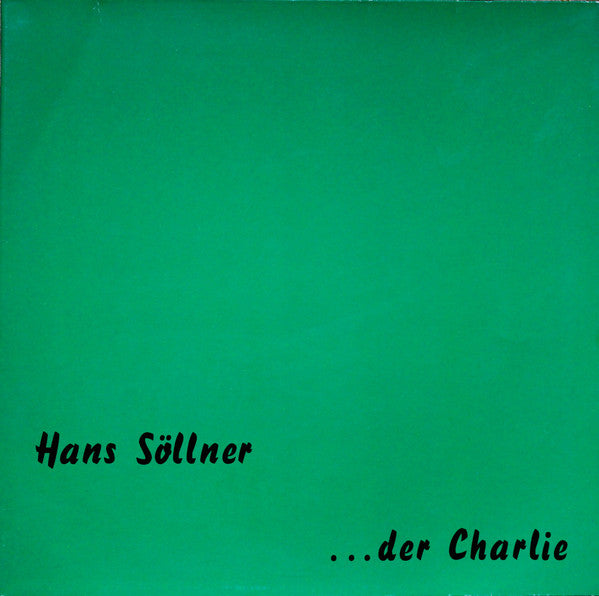 Hans Söllner : ... Der Charlie (LP, Album, Ltd, Gre)