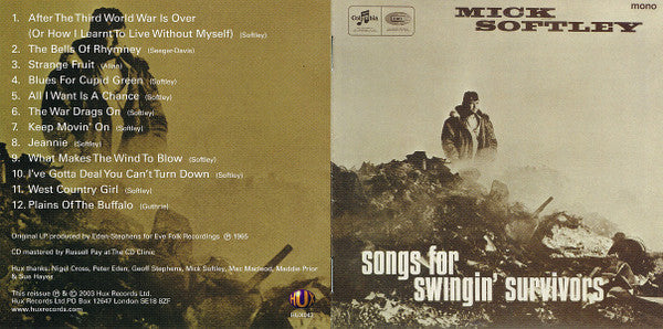 Mick Softley : Songs For Swingin' Survivors  (CD, Album, RE)
