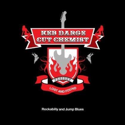 Keb Darge / Cut Chemist : Lost And Found (Rockabilly And Jump Blues) (2xLP, Comp, RE)