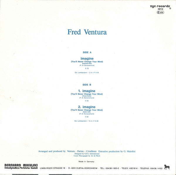 Fred Ventura : Imagine (You'll Never Change Your Mind) (12")