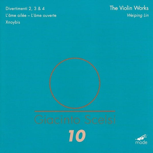 Giacinto Scelsi - Weiping Lin : The Violin Works (CD)