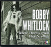 Bobby Whitlock : Where There's A Will There's A Way (The ABC-Dunhill Recordings) (CD, Comp, RM)