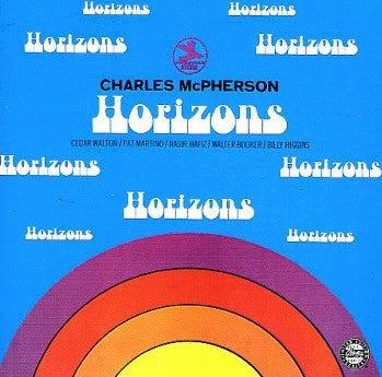 Charles McPherson : Horizons (CD, Album, Ltd, RE, RM)