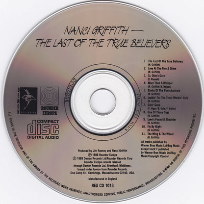Nanci Griffith : The Last Of The True Believers (CD, Album, RE)