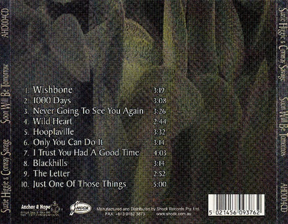 Suzie Higgie & Conway Savage : Soon Will Be Tomorrow (CD, Album)
