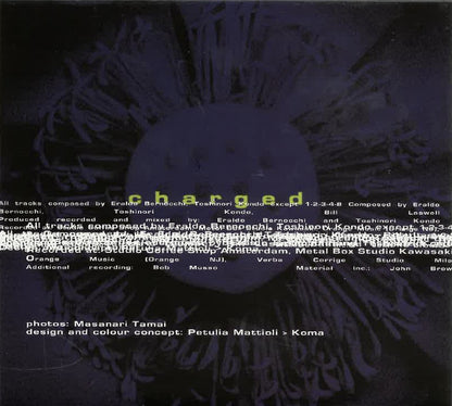 Toshinori Kondo, Eraldo Bernocchi, Bill Laswell : Charged (CD, Album, Dig)