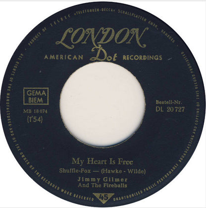 Jimmy Gilmer And The Fireballs : My Heart Is Free / Sugar Shack (7", Single)