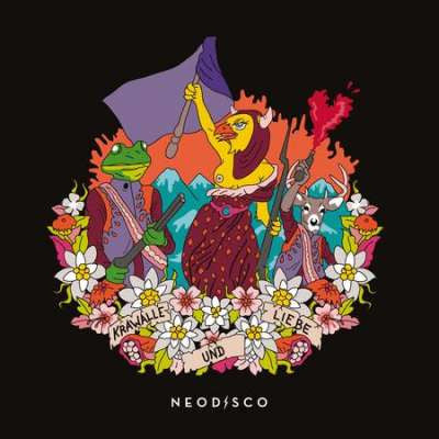Neodisco (2) : Krawalle Und Liebe (LP, Album)