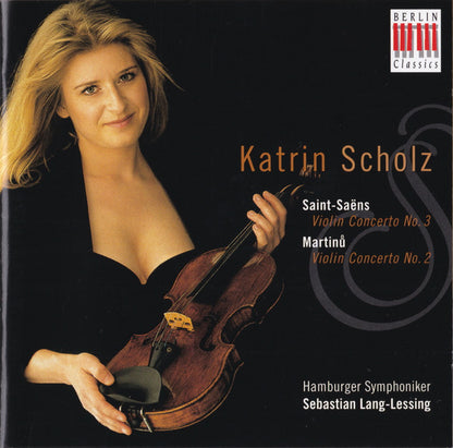 Katrin Scholz, Camille Saint-Saëns, Bohuslav Martinů : Violinkonzerte (CD, Album)