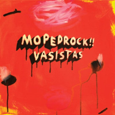 Mopedrock!! : Vasistas (LP, Album + CD, Album)