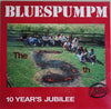 Bluespumpm : The 5th - 10 Year's Jubilee (LP, Album)