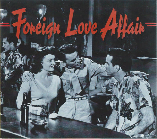 Various : Foreign Love Affair  (CD, Comp, Dig)