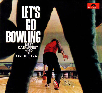 Bert Kaempfert & His Orchestra : Let's Go Bowling (CD, Comp, RE, RM)