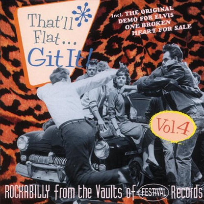 Various : That'll Flat ... Git It! Vol. 4: Rockabilly From The Vaults Of Festival Records (CD, Comp)