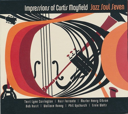 Jazz Soul Seven : Impressions Of Curtis Mayfield (CD, Album, Dig)