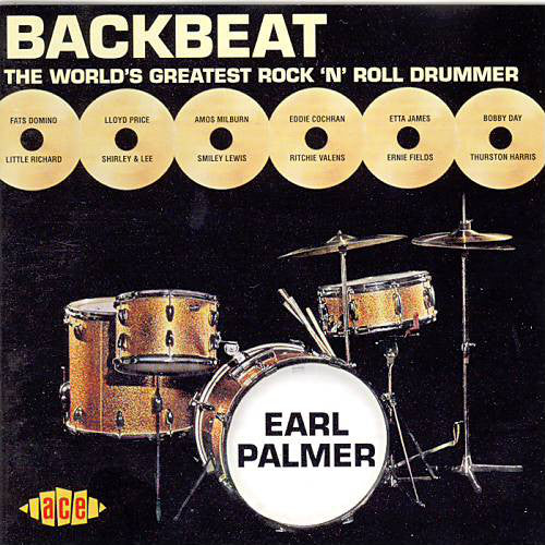 Earl Palmer : Backbeat The World's Greatest Rock 'N' Roll Drummer (CD, Comp)