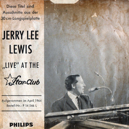 Jerry Lee Lewis And The Nashville Teens : "Live" At The "Star-Club" Hamburg (7", Single)