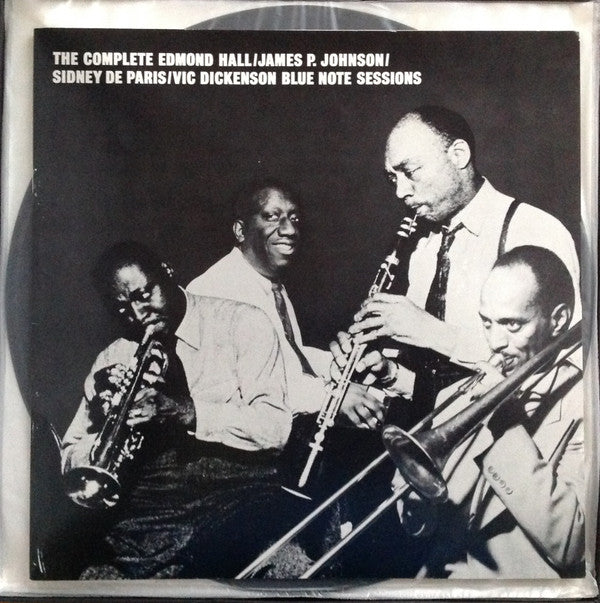 Edmond Hall / James Price Johnson / Sidney De Paris / Vic Dickenson : The Complete Edmond Hall / James P. Johnson / Sidney De Paris / Vic Dickenson Blue Note Sessions (6xLP, Comp + Box, Album, Ltd, Num)