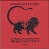 Emerson, Lake & Palmer : The Original Bootleg Series From The Manticore Vaults Vol. One (Box + 2xCD + 2xCD + 2xCD + CD)