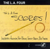 The L.A. Four* : The L.A. Four Scores! (CD, Album)