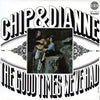 Chip & Dianne : The Good Times We've Had (LP)
