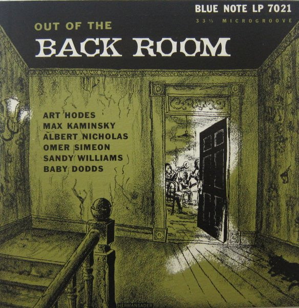 Art Hodes, Max Kaminsky, Albert Nicholas, Omer Simeon, Sandy Williams, Baby Dodds : Out Of The Back Room (10", RP)