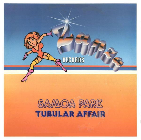 Samoa Park : Tubular Affair (12")
