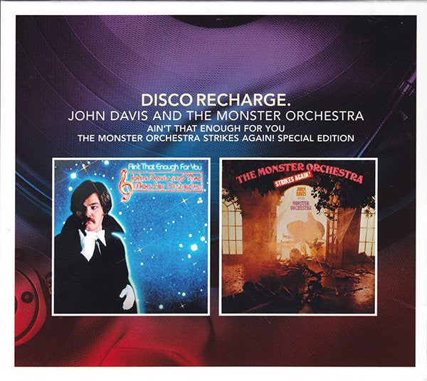 John Davis & The Monster Orchestra : Ain't That Enough For You / The Monster Orchestra Strikes Again! (CD, Album, RE + CD, Album, RE + Comp, S/Edition)