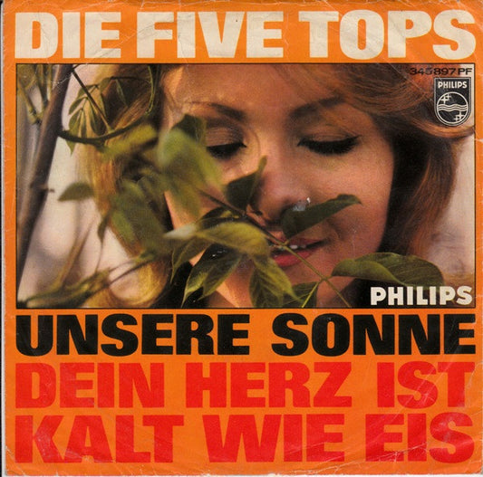 Five Tops : Unsere Sonne / Dein Herz Ist Kalt Wie Eis (7", Single, Mono)