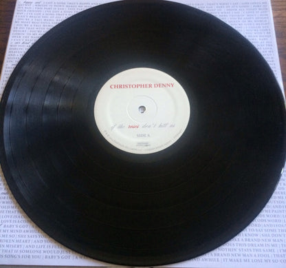 Christopher Denny : If The Roses Don't Kill Us (LP, Album)