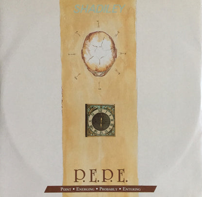 P.E.P.E. : Shadilay (12")