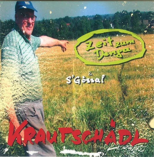 Krautschädl : Zeit Zum Denga (7", 45r)