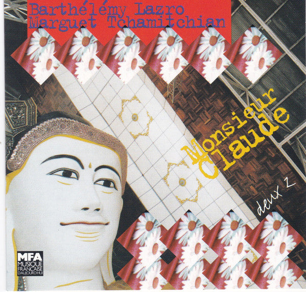 Claude Barthélémy, Daunik Lazro, Christophe Marguet, Claude Tchamitchian : Monsieur Claude  (CD, Album)