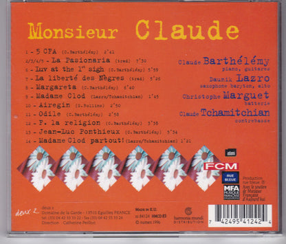 Claude Barthélémy, Daunik Lazro, Christophe Marguet, Claude Tchamitchian : Monsieur Claude  (CD, Album)