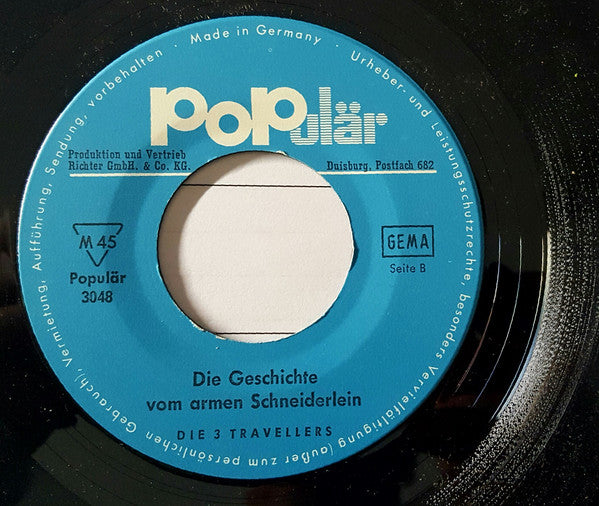 Die 3 Travellers : Entweder Rein Oder Raus (7", Single)