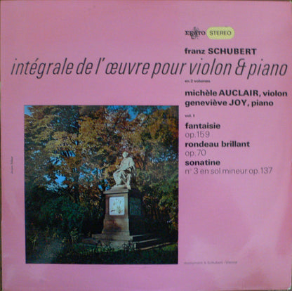 Franz Schubert, Michèle Auclair, Genevieve Joy : Intégrale De L'oeuvre Pour Violon Et Piano (LP)