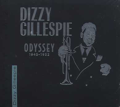 Dizzy Gillespie : Odyssey 1945-1952 (3xCD, Comp)