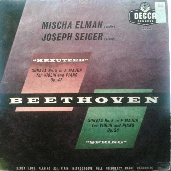 Ludwig van Beethoven - Mischa Elman, Joseph Seiger : Kreutzer And Spring Sonatas (LP)
