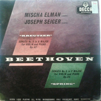 Ludwig van Beethoven - Mischa Elman, Joseph Seiger : Kreutzer And Spring Sonatas (LP)