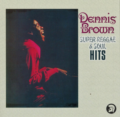 Dennis Brown : Super Reggae & Soul Hits (CD, Album, RE)