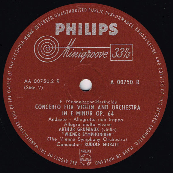 Arthur Grumiaux With The Wiener Symphoniker Conductor: Rudolf Moralt Playing Felix Mendelssohn-Bartholdy : Concerto For Violin And Orchestra In E minor Op. 64 (10")