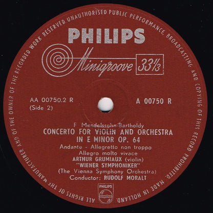 Arthur Grumiaux With The Wiener Symphoniker Conductor: Rudolf Moralt Playing Felix Mendelssohn-Bartholdy : Concerto For Violin And Orchestra In E minor Op. 64 (10")