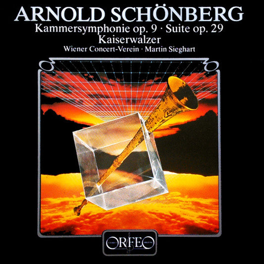 Arnold Schönberg* - Wiener Concert-Verein, Martin Sieghart : Arnold Schönberg - Kammersymphonie Op. 9 • Suite Op. 29 • Kaiserwalzer (CD)