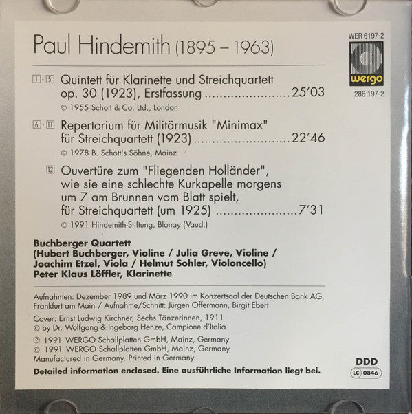 Paul Hindemith, Buchberger Quartett, Peter Klaus Löffler : Quintett Für Klarinette Und Streichquartett / Repertorium Für Militärmusik "Minimax" / Overtüre Zum "Fliegenden Holländer" (CD)