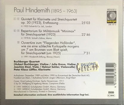 Paul Hindemith, Buchberger Quartett, Peter Klaus Löffler : Quintett Für Klarinette Und Streichquartett / Repertorium Für Militärmusik "Minimax" / Overtüre Zum "Fliegenden Holländer" (CD)