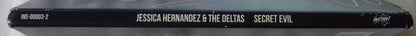 Jessica Hernandez & The Deltas : Secret Evil (CD)