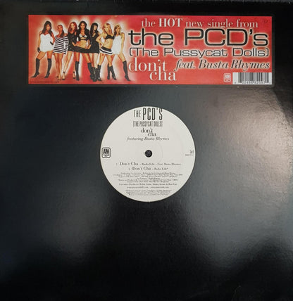 The PCD's (The Pussycat Dolls)* : Don't Cha (12")