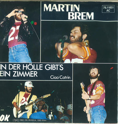 Martin Brem : In Der Hölle Gibt's Ein Zimmer (7", Single)