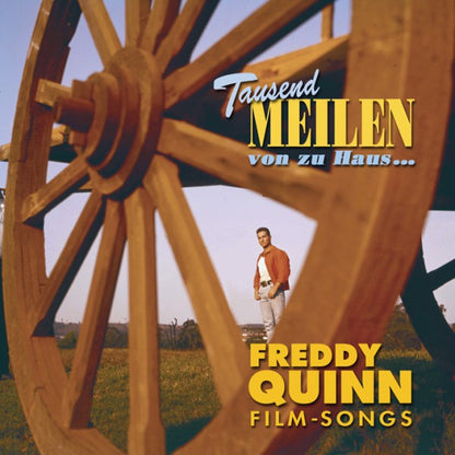 Freddy Quinn : Tausend Meilen Von Zu Haus... (4xCD, Comp, Dlx)