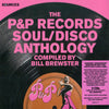 Various : The P&P Records Soul/Disco Anthology (3xCD, Comp)